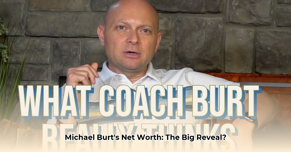 michael-burt-net-worth